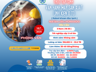 | HOKKAIDO | TUYỂN 3 NAM VẬN HÀNH SẢN XUẤT LINH KIỆN Ô TÔ  